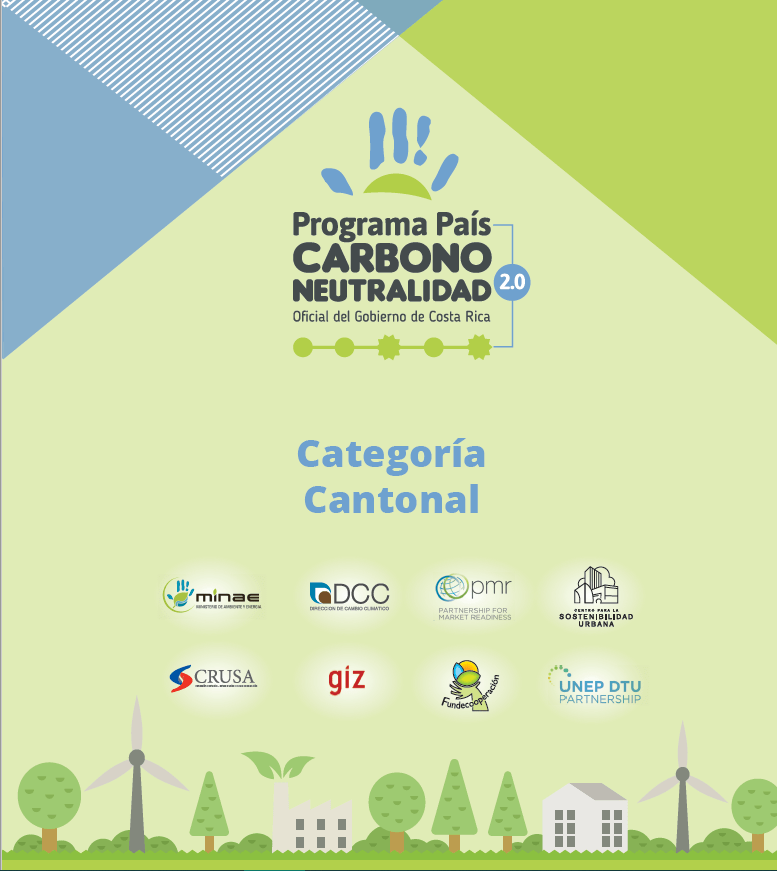 Programa de reporte, reducción y compensación de emisiones de GEI (Programa País 2.0) para Municipalidades en Costa Rica